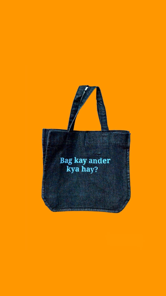 "Bag Kay Ander Kya hay? " Black Denim Tote Bag